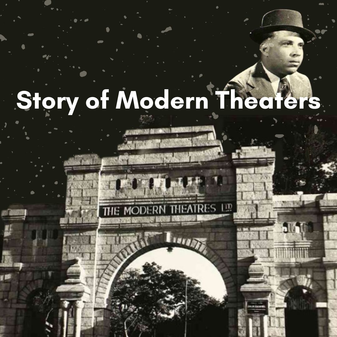 Story of Modern Theaters